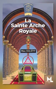 La sainte arche royale