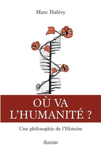 Où va l'humanité ?