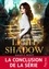 Light & Shadow Tome 3 Résilience