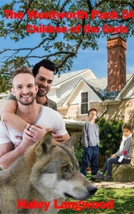 Children of the Gods - The Wentworth Pack 04