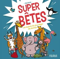 Super bêtes
