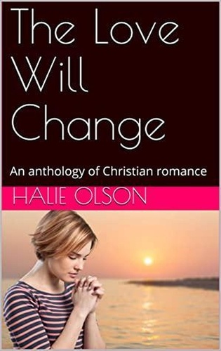 Halie Olson - The Love Will Change.