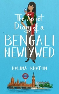  Halima Khatun - The Secret Diary of a Bengali Newlywed - The Secret, #3.