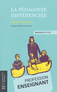 Halima Przesmycki - La pédagogie différenciée.