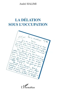 La délation sous l'Occupation