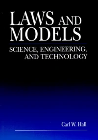 Laws And Models. Sciences, Engineering, And Technologie