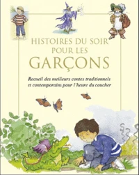Histoires du soir pour les garçons