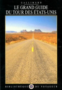 Le Grand guide du tour des États-Unis