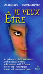 JE VEUX ETRE