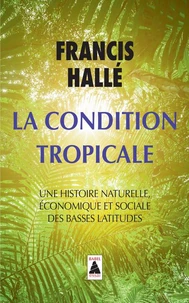 La condition tropicale