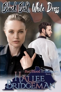 Hallee Bridgeman - Black Belt, White Dress - Red Blood &amp; Bluegrass series, #1.