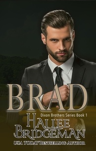  Hallee Bridgeman - Brad: A Christian Romance - Dixon Brothers, #1.