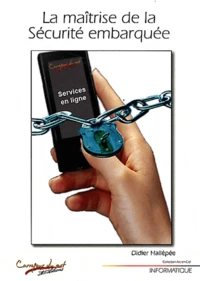 La maîtrise de la sécurité embarquée