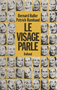 Le Visage parle