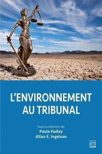 L'environnement au tribunal