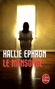 Hallie Ephron - Le mensonge.