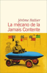 La Mécano de la Jamais Contente