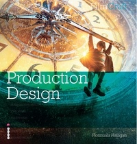  Halligan - FilmCraft: Production Design /anglais.