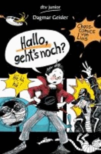 Hallo, geht's noch? - Chaos-Comics von Luis 03.