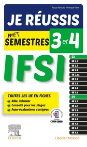 Je réussis mes semestres 3 et 4 IFSI