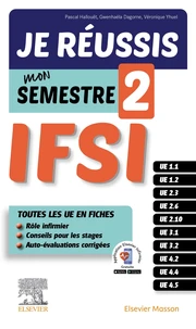 Je réussis mon semestre 2 ! IFSI