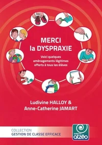 Merci la dyspraxie