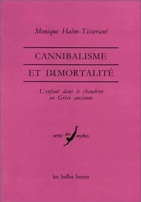 Cannibalisme et immortalité