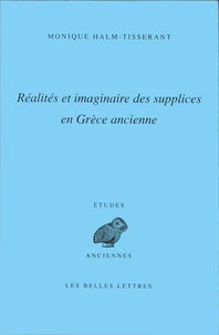 Réalités et imaginaire des supplices en Grèce ancienne