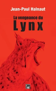 La vengeance du lynx