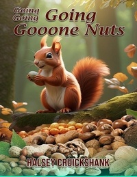 Halsey Cruickshank - Going Going Going Gooone Nuts.