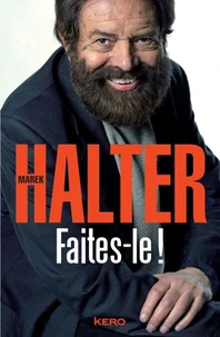 Faites-le! - Une mémoire engagée