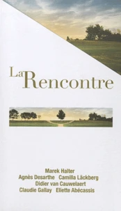 La Rencontre
