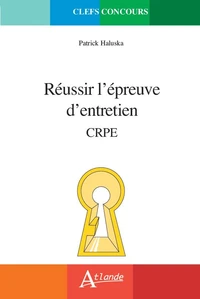 Réussir l'épreuve d'entretien
