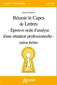 Réussir le Capes de lettres