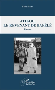 Atikou, le revenant de Bafélé