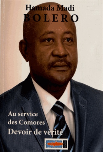 Devoir de vérité. Au service des Comores