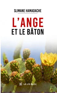 L'ange et le bâton