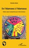 Hamadou Adama - De l'Adamawa à l'Adamaoua - Histoire, enjeux et perspectives pour le Nord-Cameroun.