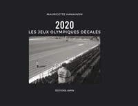 2020, les jeux olympiques décalés
