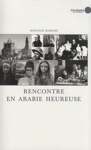 Rencontre en Arabie heureuse