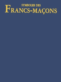 Symboles de la franc-maçonnerie