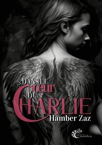 Hamber Zaz - Dans le coeur de Charlie.