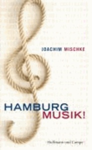 Hamburg  Musik!.