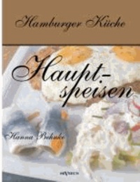 Hamburger Küche: Hauptspeisen.