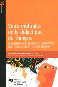 Voies multiples de la didactique du français