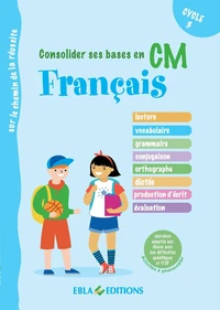 Consolider ses bases en français en CM
