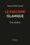 Hamed Abdel-Samad - Le fascisme islamique - Une analyse.