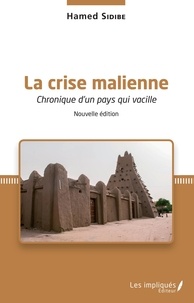 Manuel de téléchargement bd La crise malienne (Nouvelle édition)  - Chronique d'un pays qui vacille CHM MOBI PDB en francais 9782343193533
