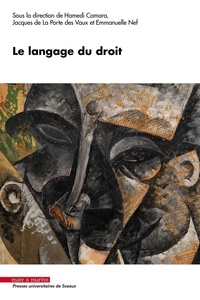 Hamedi Camara et Jacques de La Porte des Vaux - Le langage du droit.