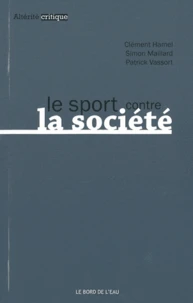 Le sport contre la société